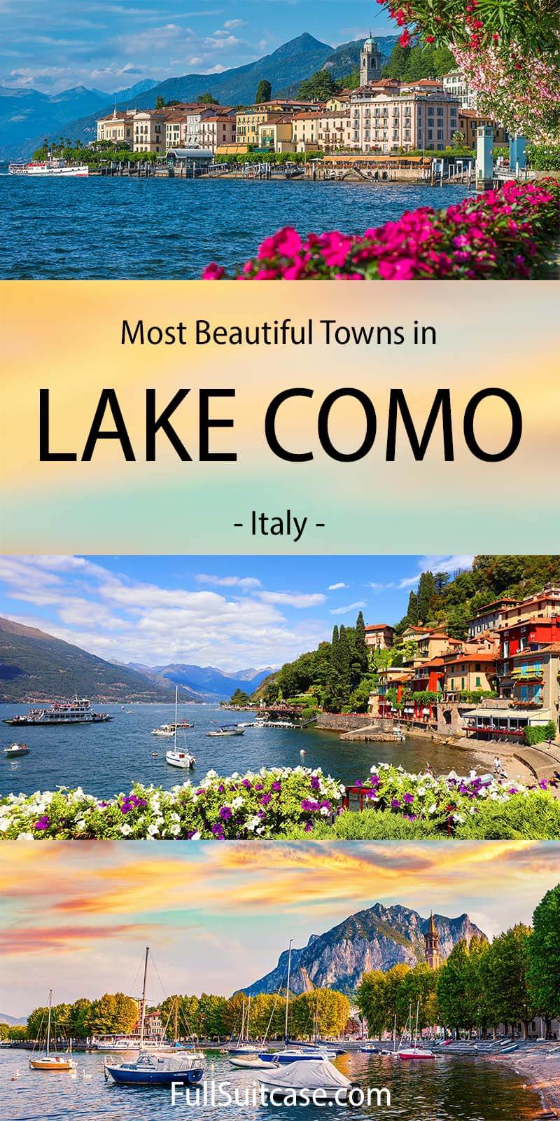 Most beautiful towns to see in Lake Como, Italy