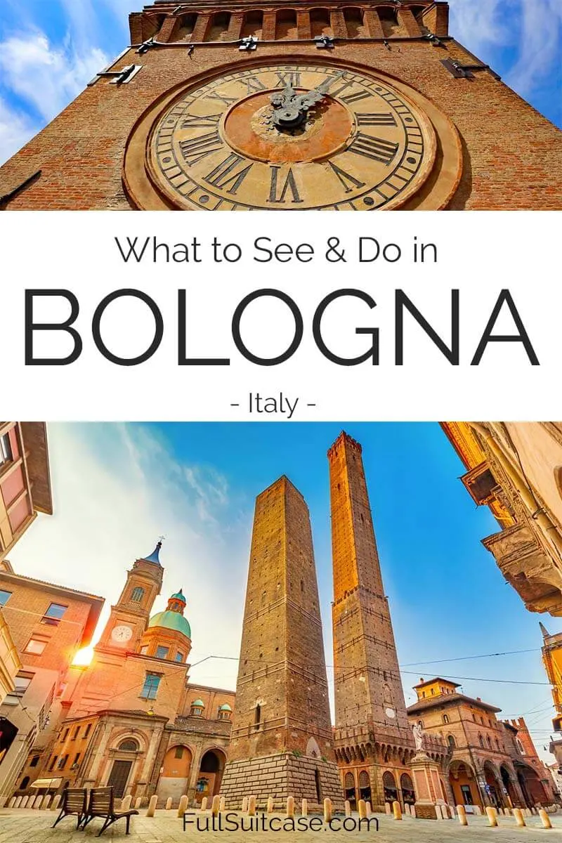 What to see and do in Bologna, Italy