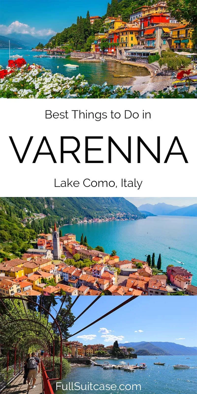 Best places to see and things to do in Varenna, Lake Como, Italy