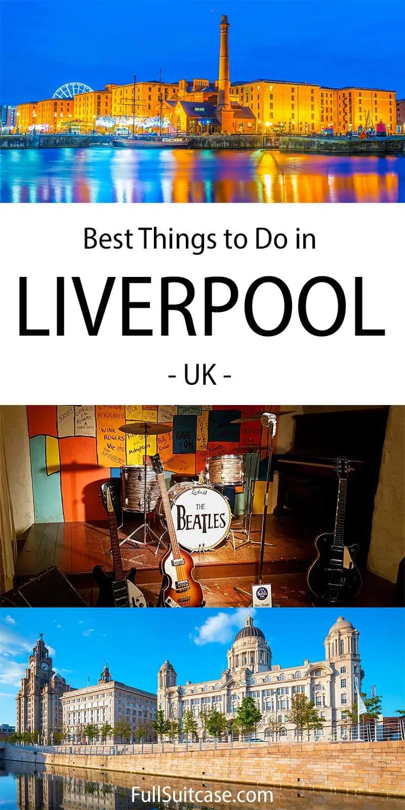 Best things to do in Liverpool UK
