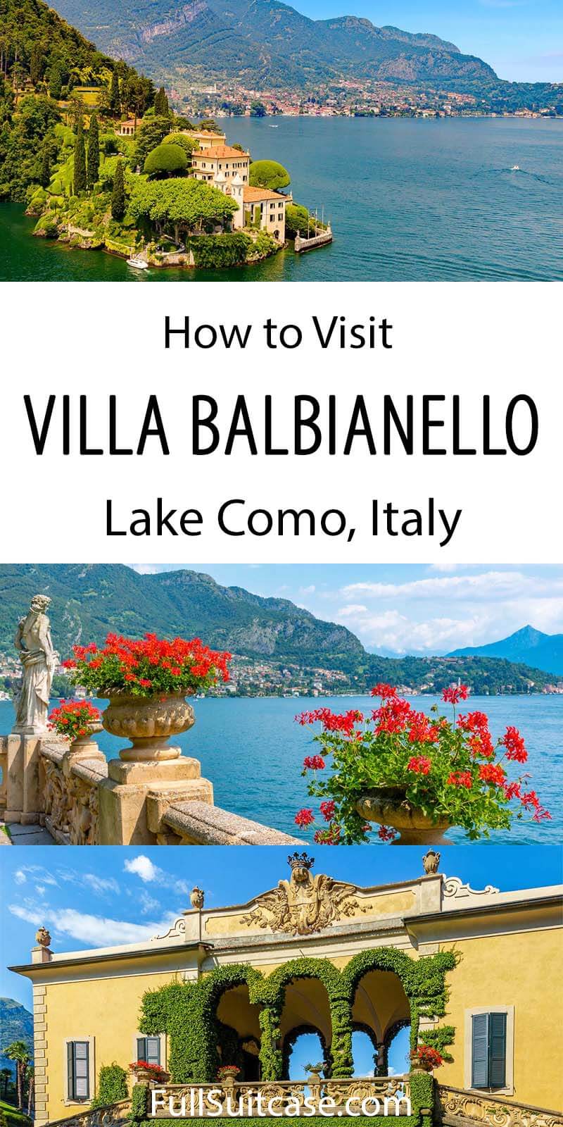 How to visit Villa Balbianello, Lake Como, Italy