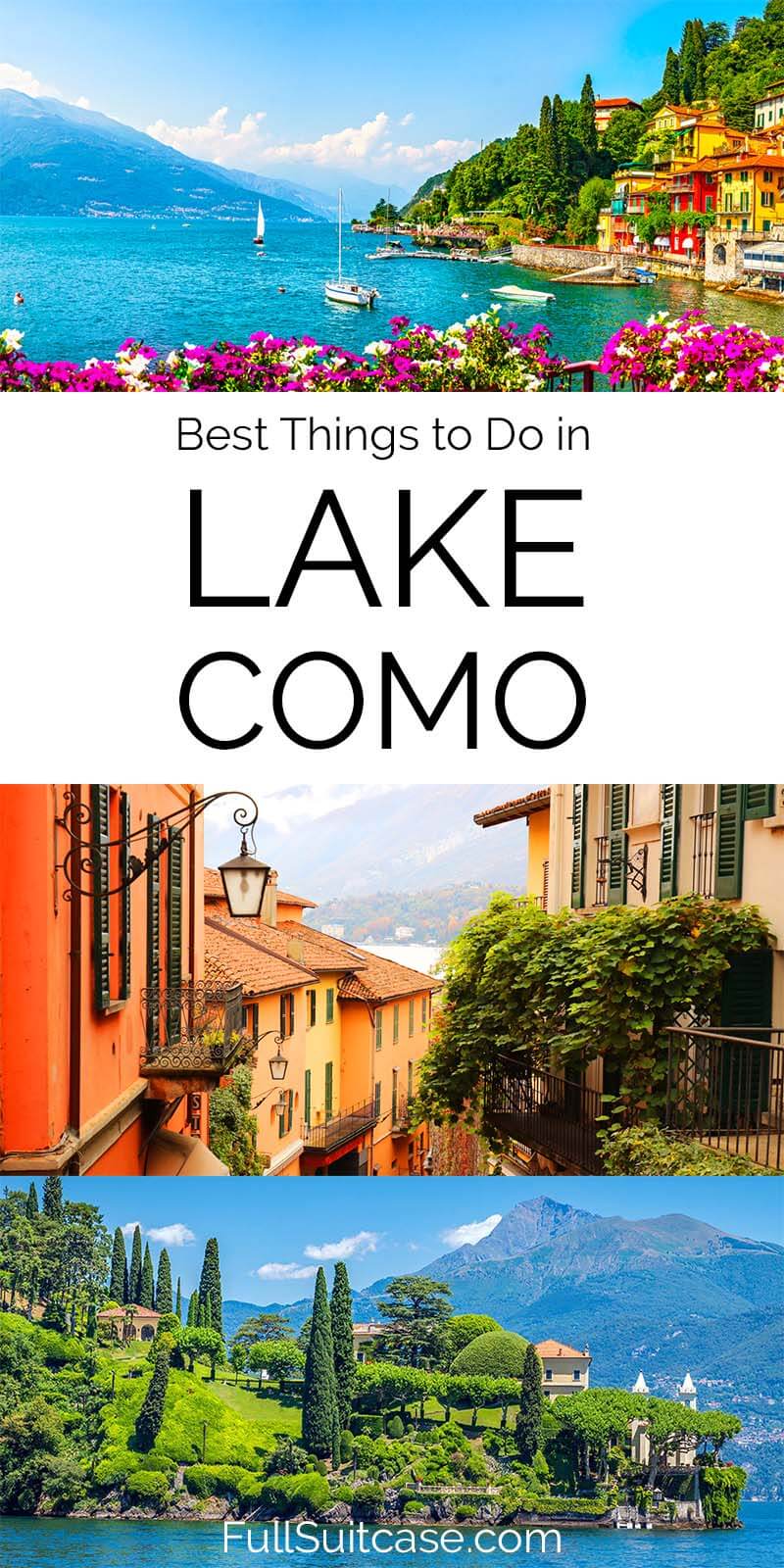 What to see and do in Lake Como (Lago di Como, Italy)