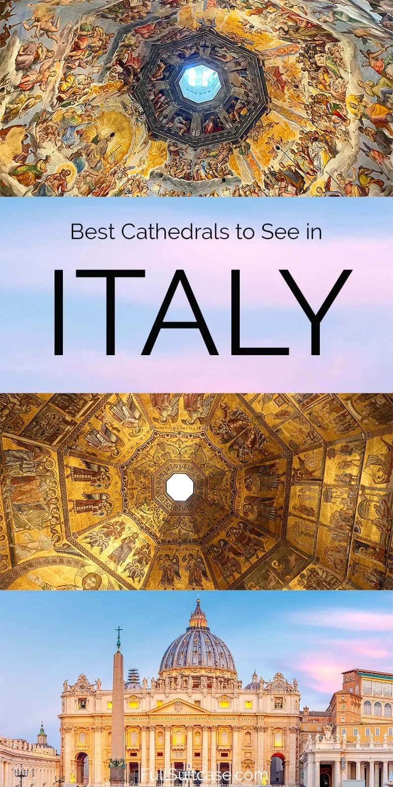 Best Churches and Duomo Cathedrals in Italy