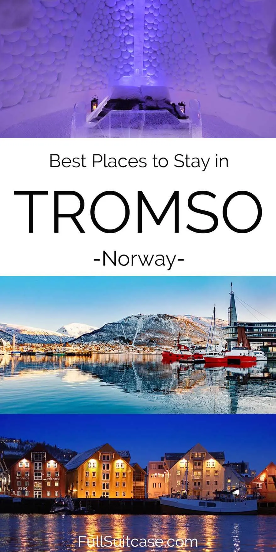 Where to stay in Tromso Norway