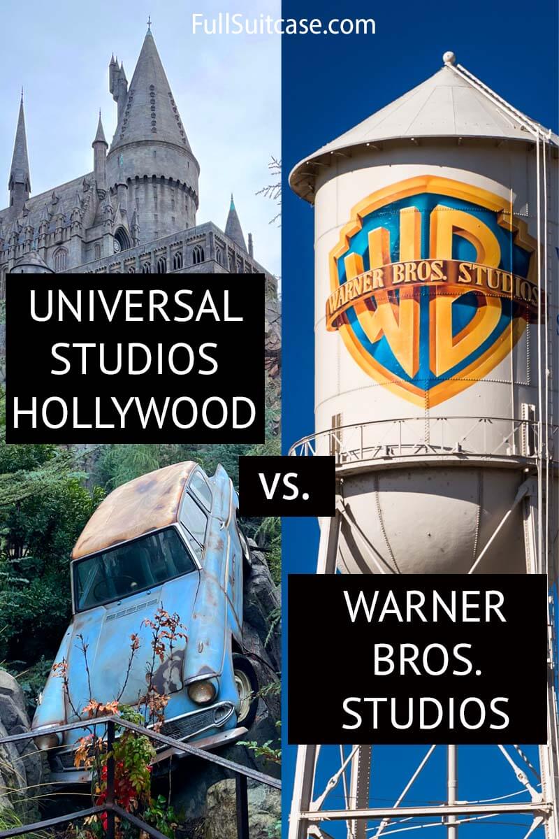 Travel guide comparing Universal Studios vs Warner Bros Studio Tour in Hollywood Los Angeles
