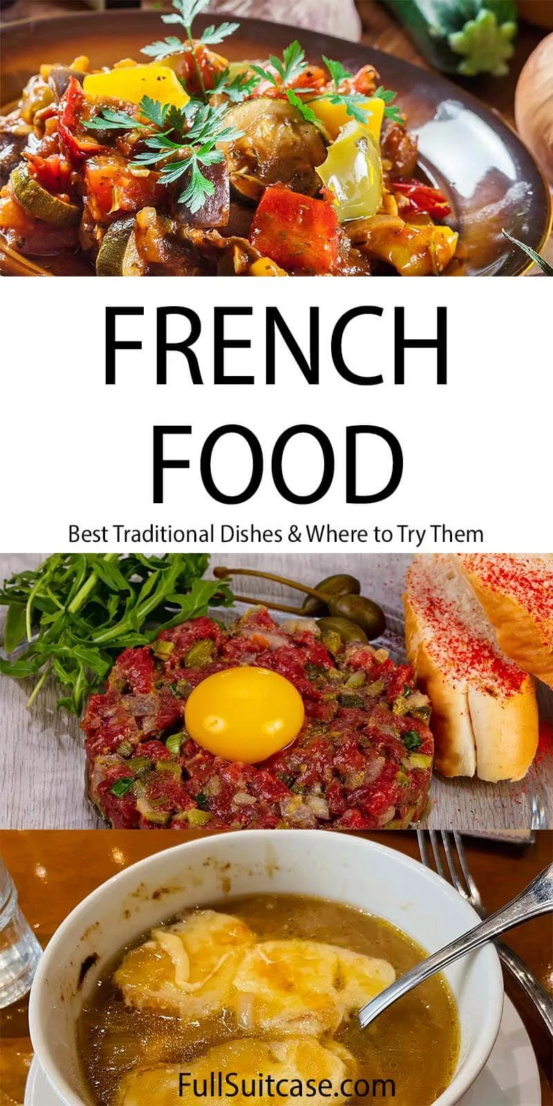 French food, popular traditional dishes, and typical desserts to try in France