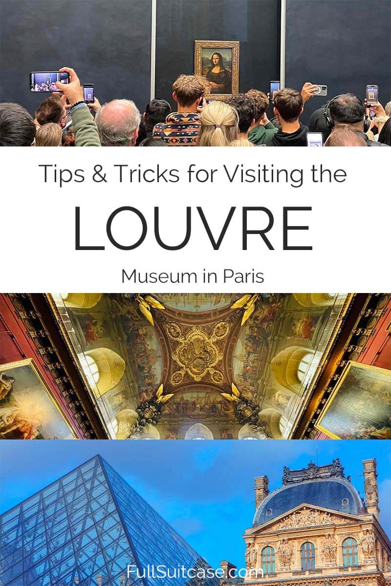 How to plan a visit to Louvre Museum in Paris - survivor's guide