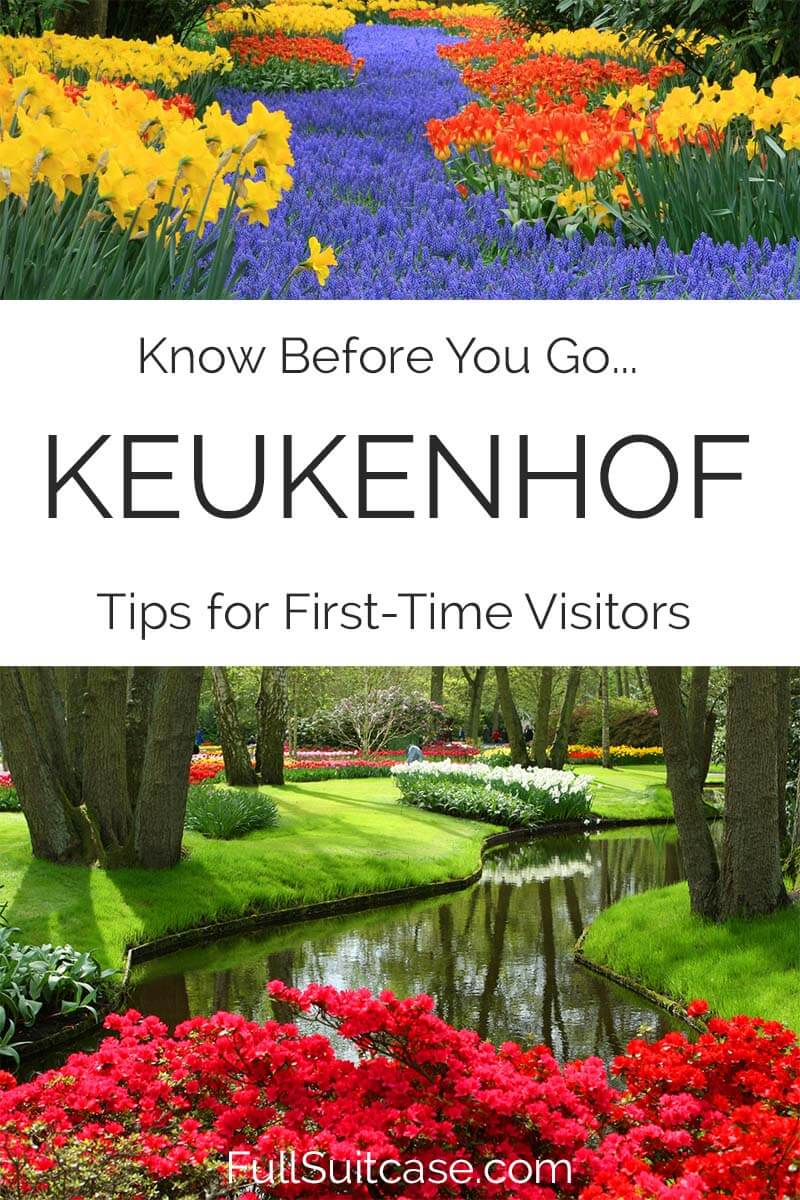 Keukenhof garden in the Netherlands - travel tips for first visit