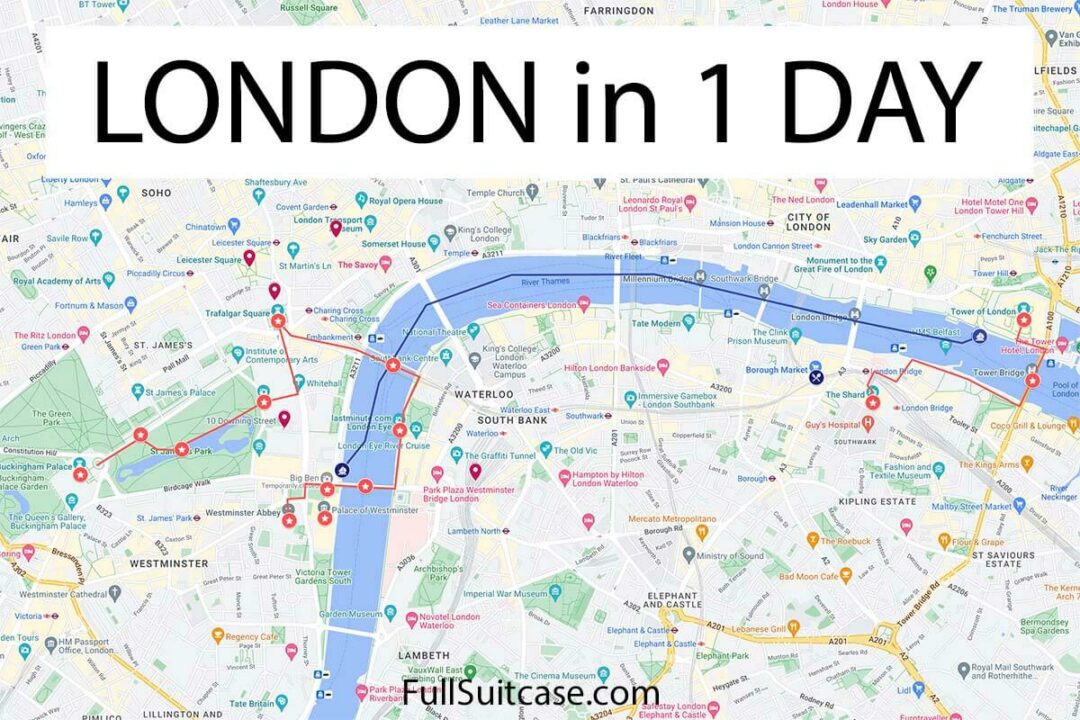 BEST of London in One Day Detailed Itinerary (+Map & Tips)