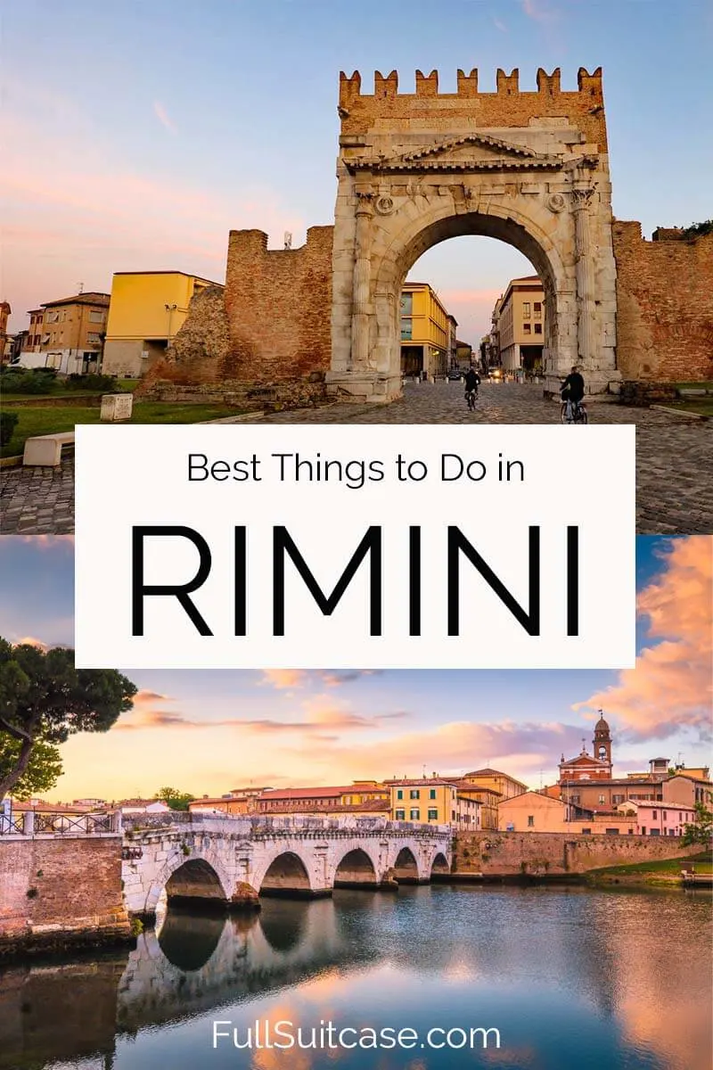 Places to see and best things to do in and near Rimini Italy