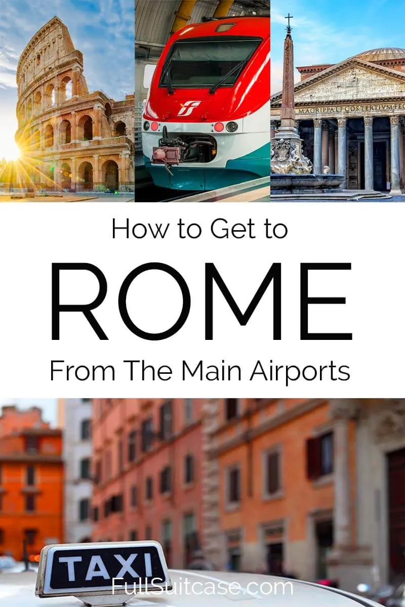 How to get to Rome from the airport (Fiumicino and Ciampino)