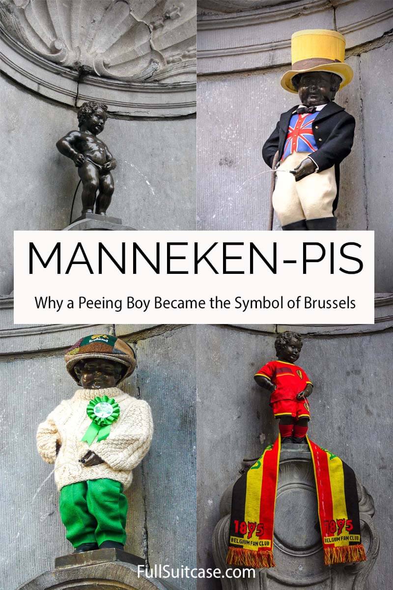 Manneken Pis, symbol of Brussels - story, legends, and fun facts