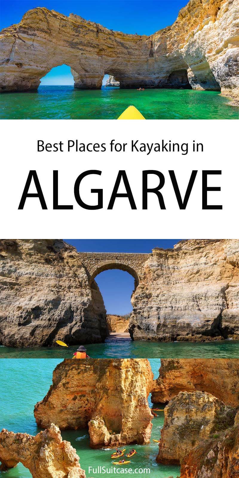 Most beautiful places to go kayaking in Algarve Portugal