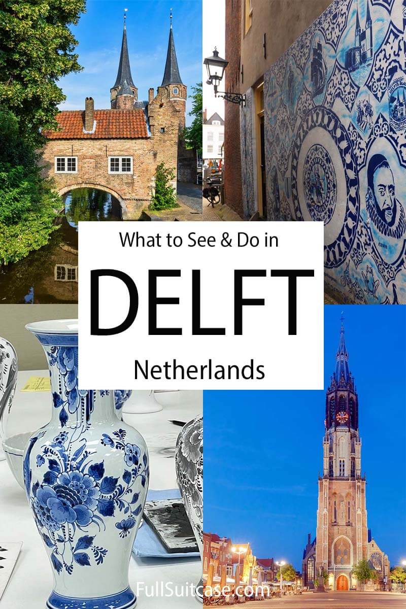 What to see and do in Delft (Netherlands)