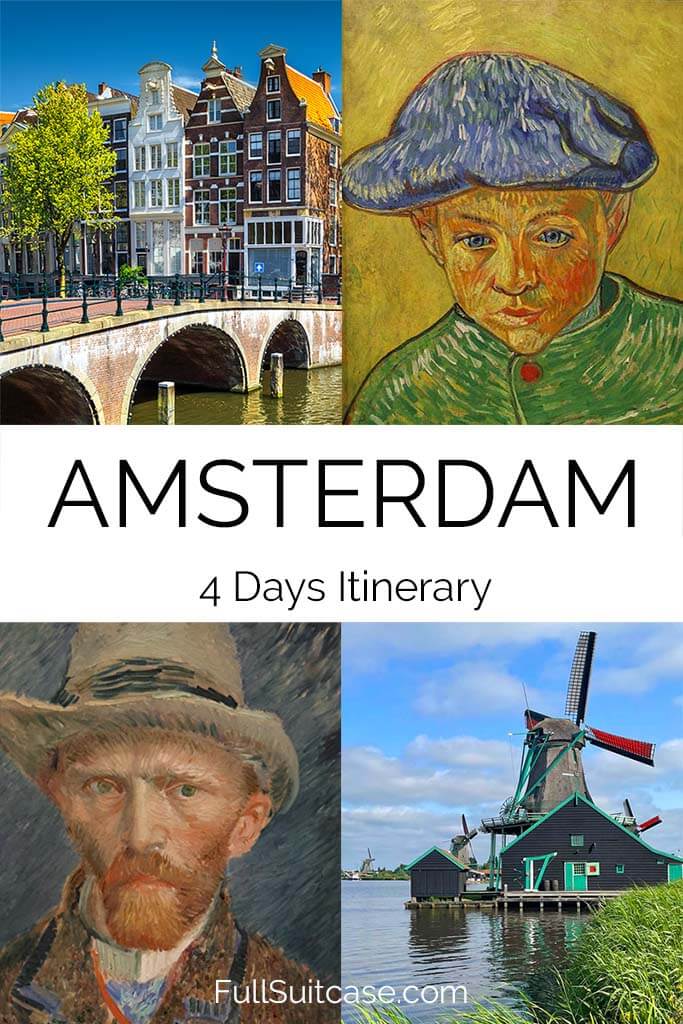 Amsterdam four days itinerary for first visit