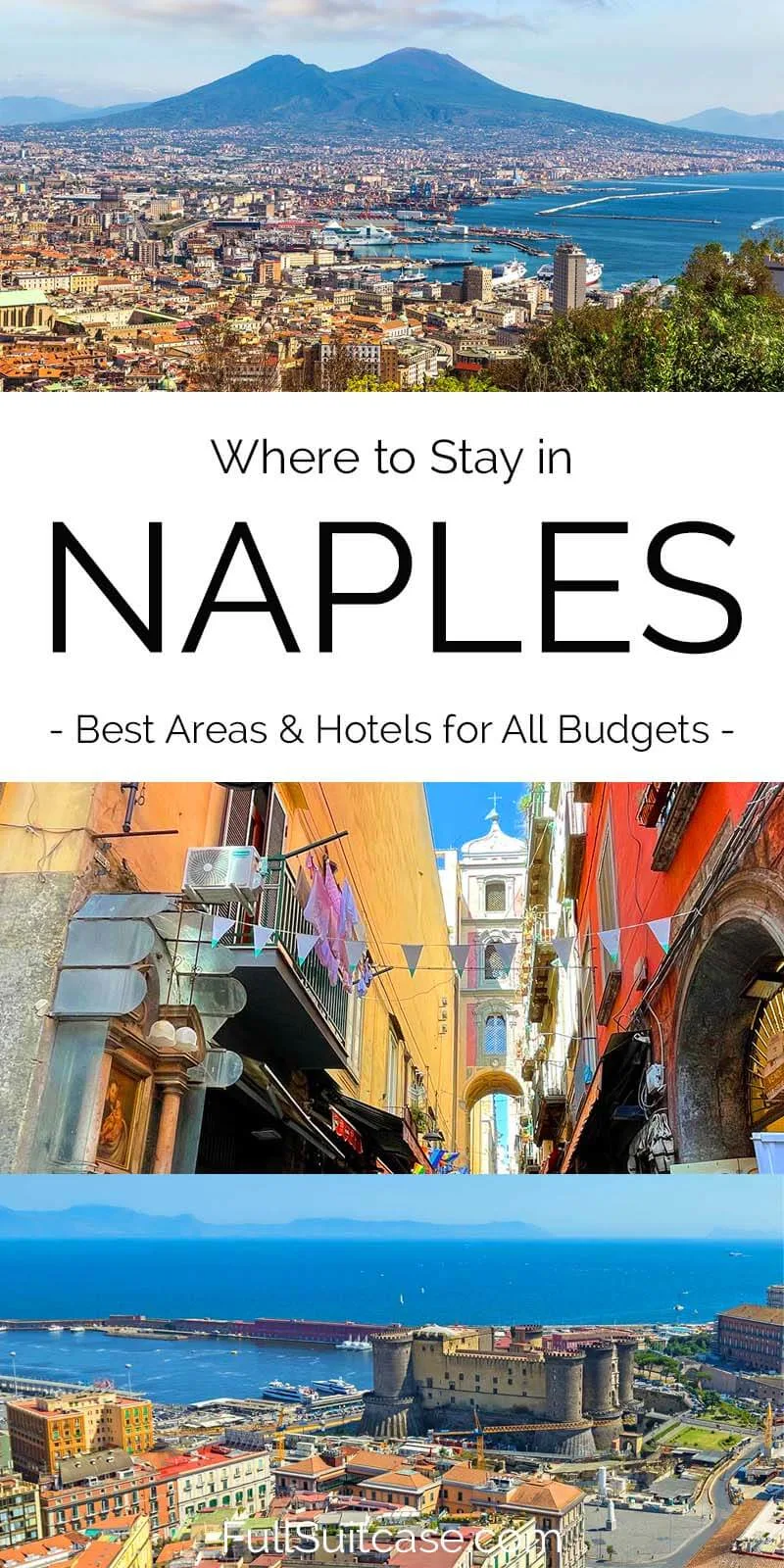 Where to stay in Naples Italy - best areas and hotels for all budgets