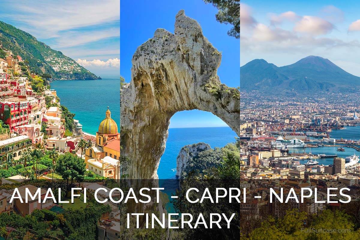 Amalfi Coast, Capri and Naples itinerary for 10 days