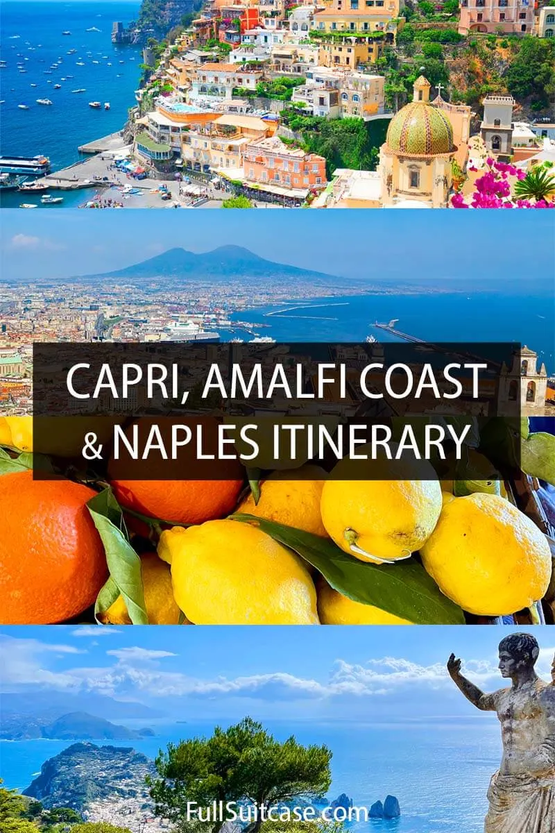 Capri, Amalfi Coast, and Naples itinerary (Italy)