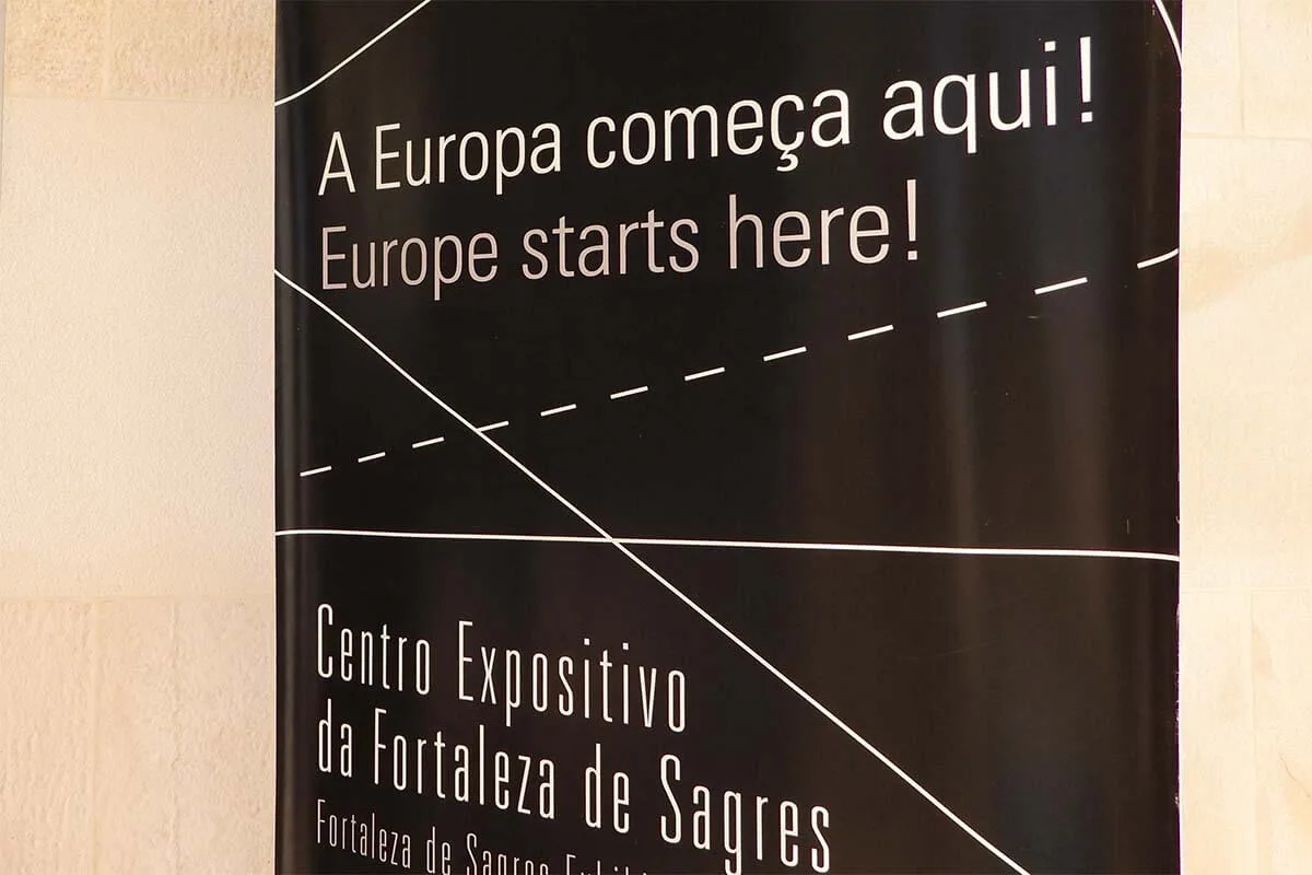 Europe Starts Here sign at Fortaleza de Sagres Exhibition Center