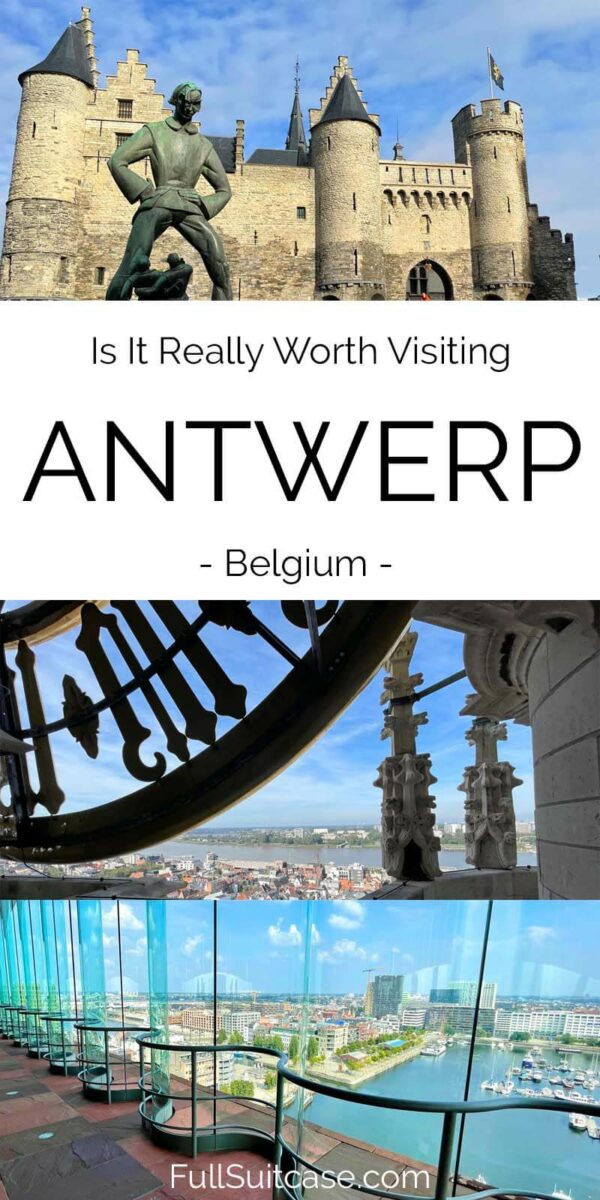 Is Antwerp Worth Visiting? (+9 Great Reasons to Go)