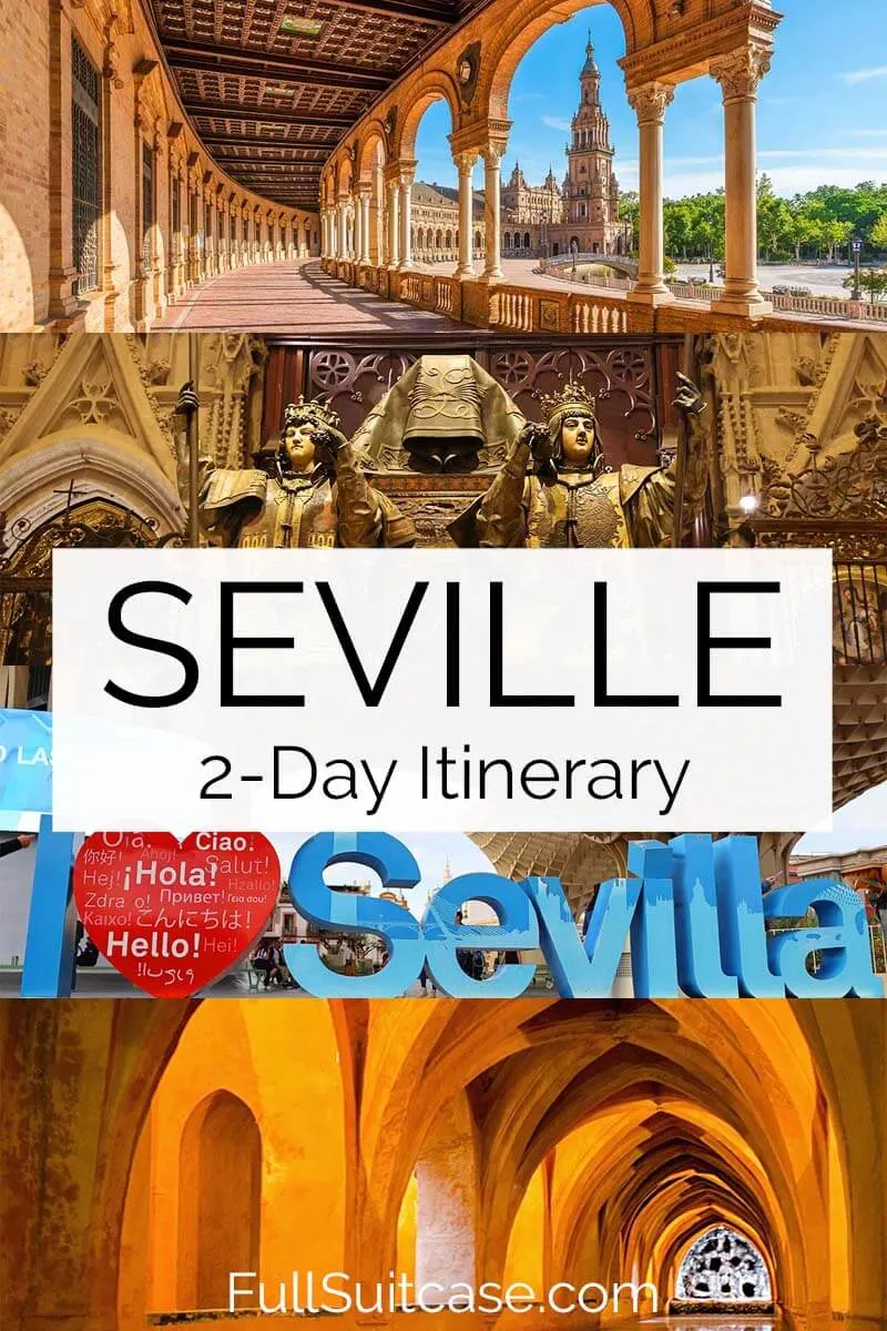 Seville 2-day itinerary (Sevilla, Spain)