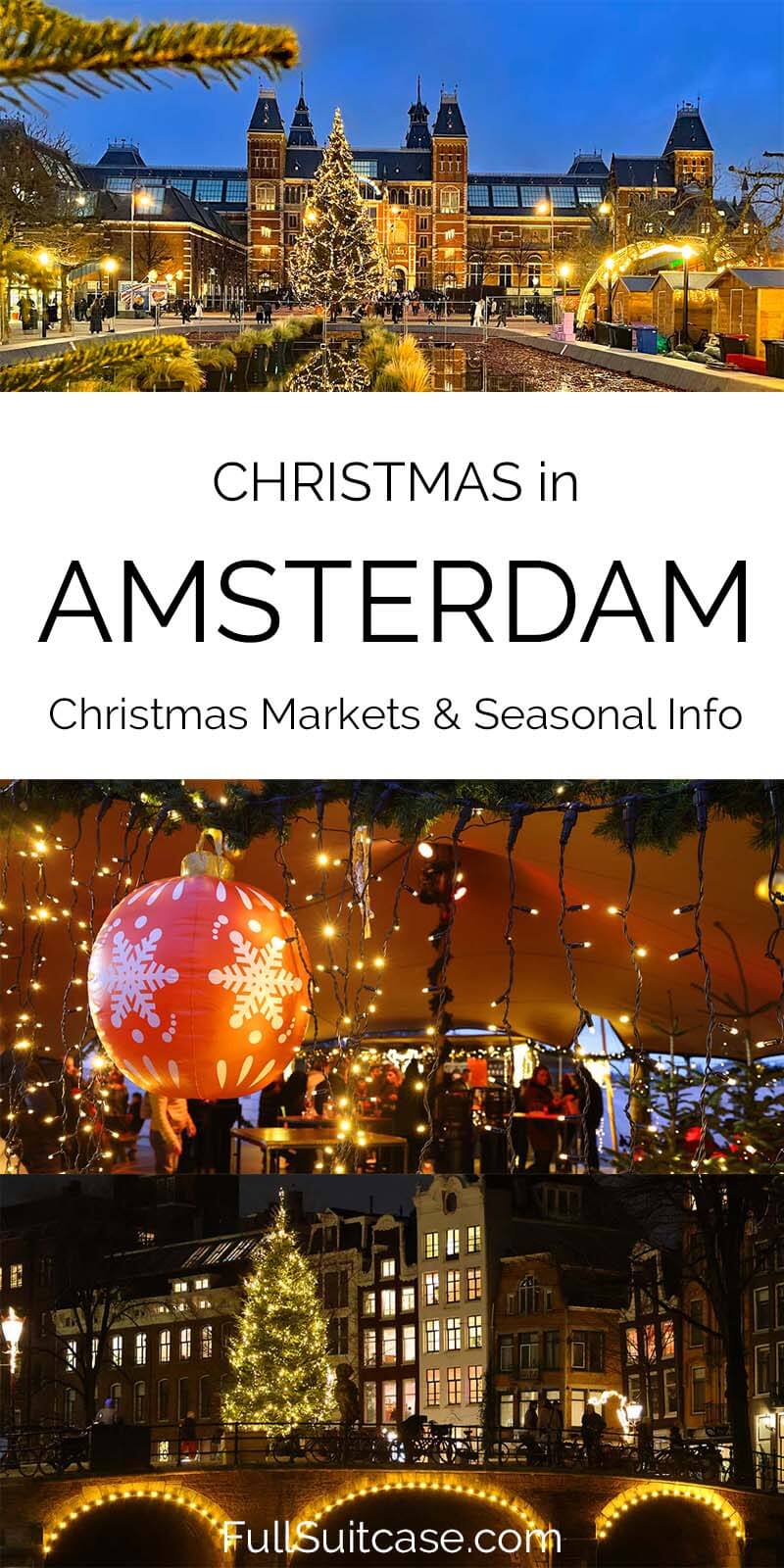 Amsterdam on Christmas - holiday season travel guide