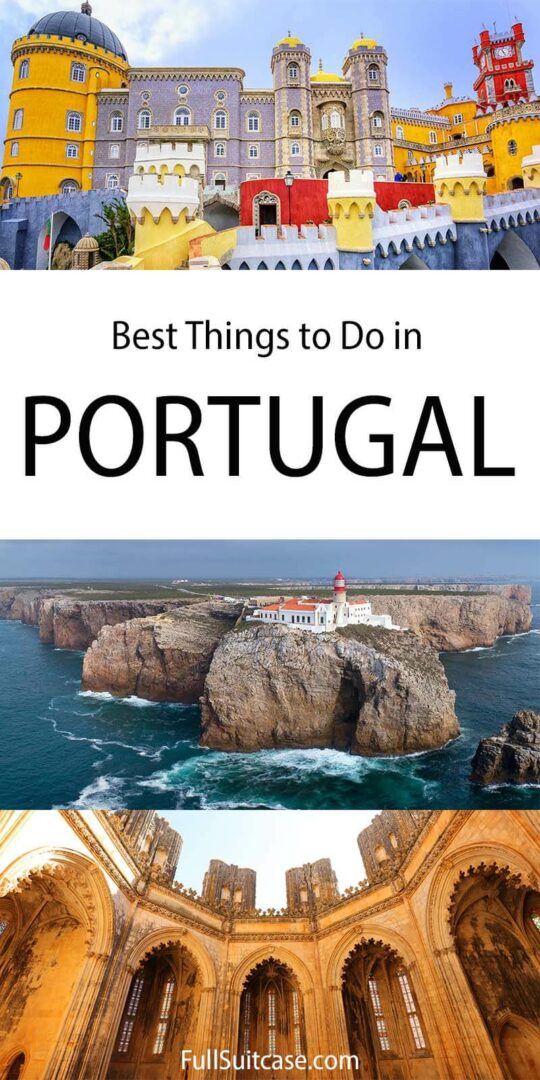 12 Absolute Best Things To Do In Portugal: Bucket List Experiences