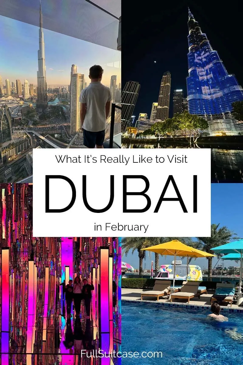 What it's really like to visit Dubai UAE in February