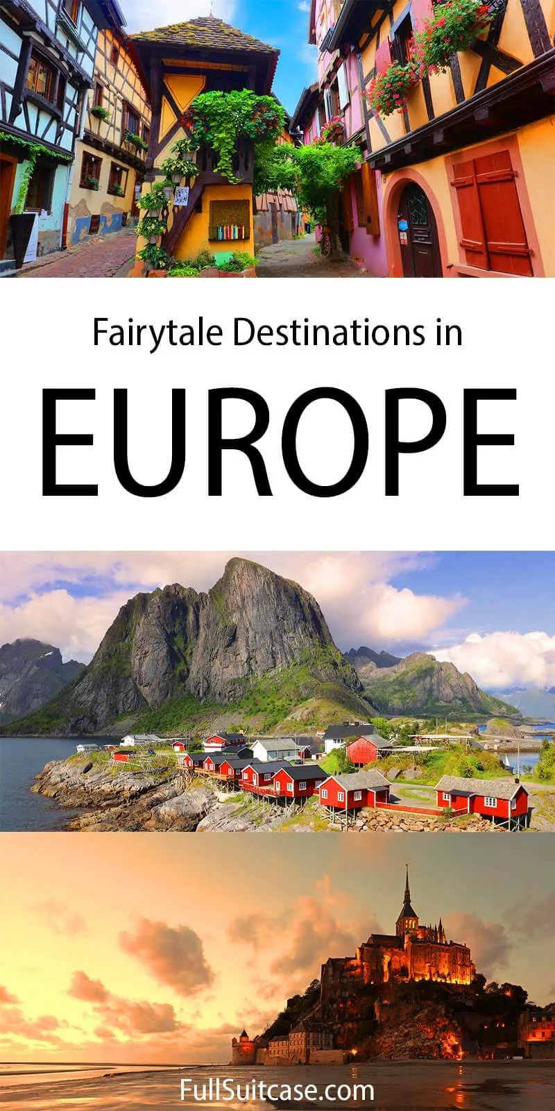 Europe's best fairytale destinations for your bucket list