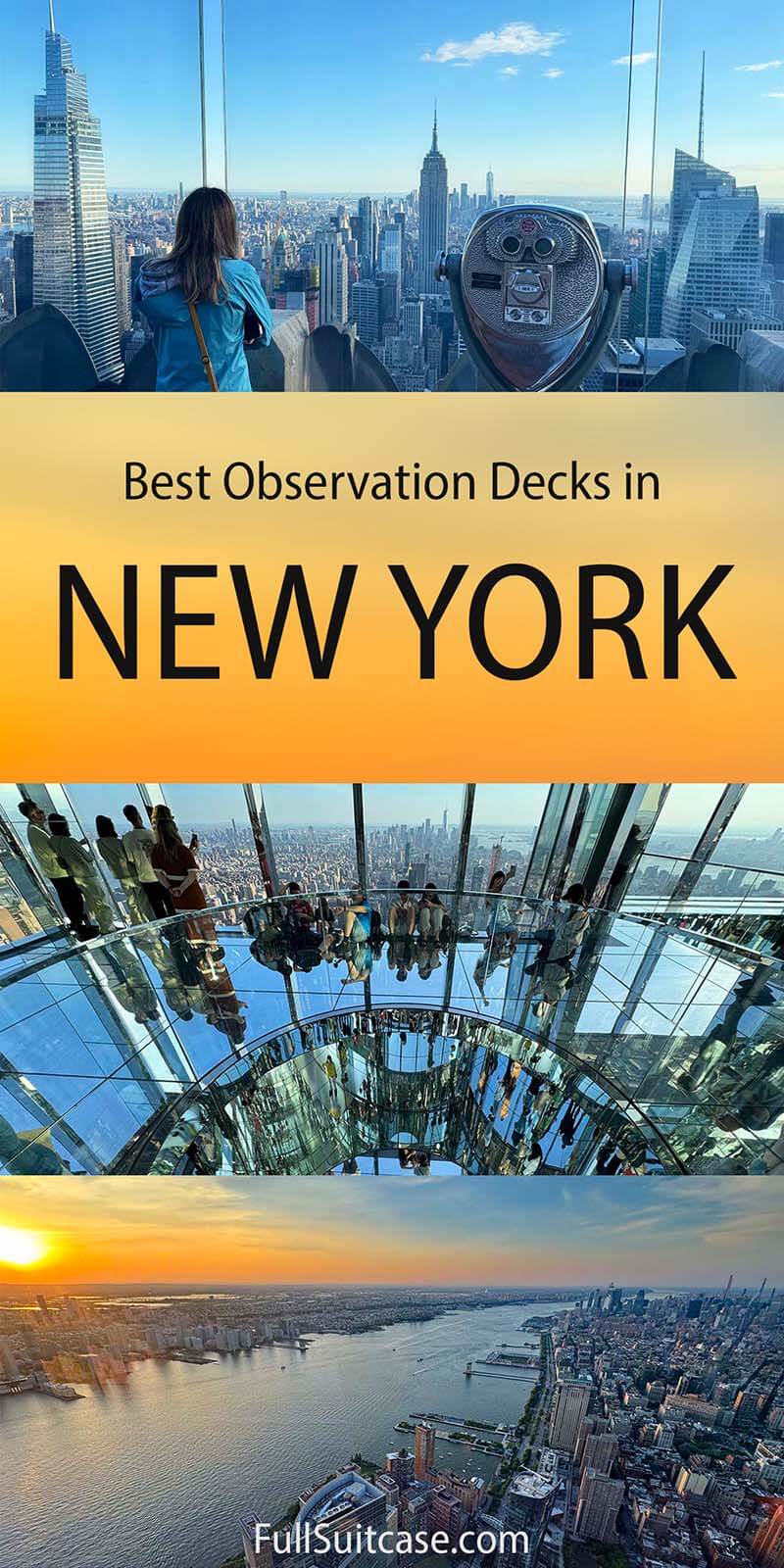 Best viewing platforms and observation decks in NYC, USA