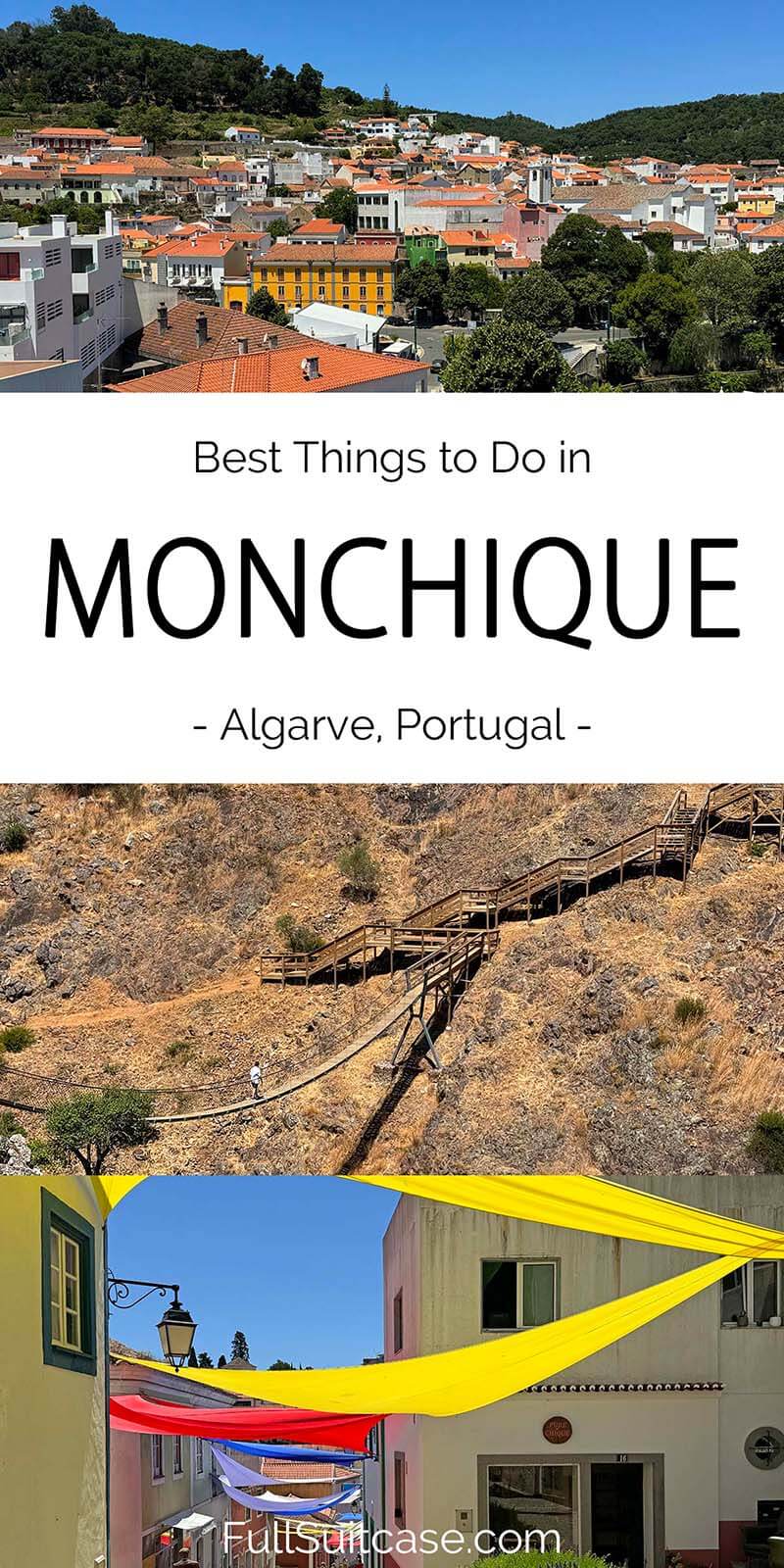 Best places to see and things to do in Monchique (Algarve Portugal)