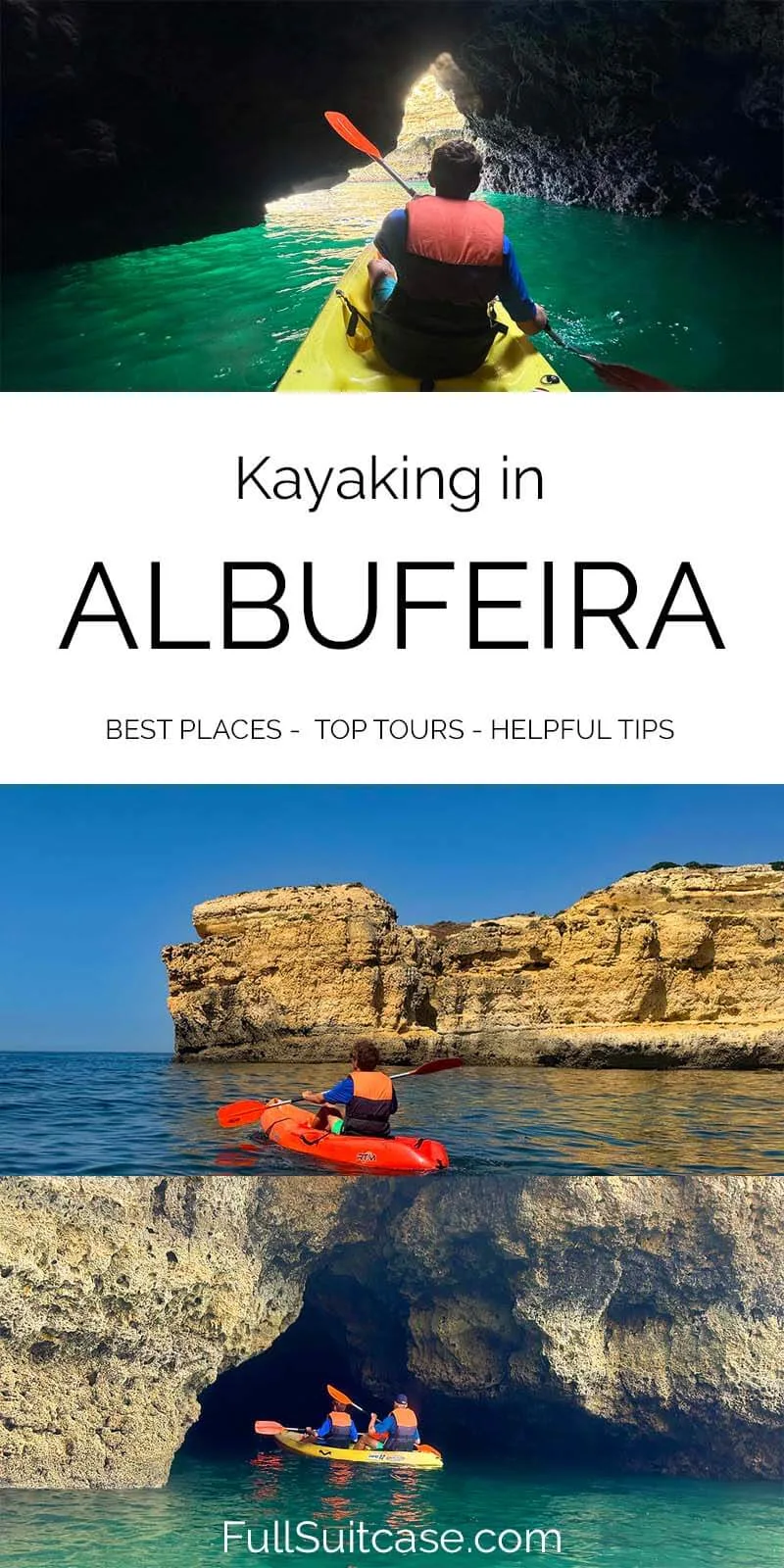 Complete guide to kayaking in Albufeira Portugal - top places, best tours, and helpful tips