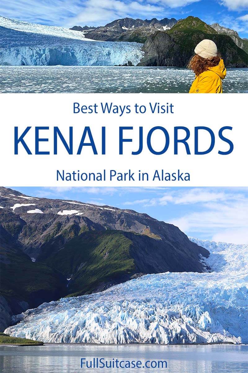 Best ways to visit Kenai Fjords National Park near Seward Alaska