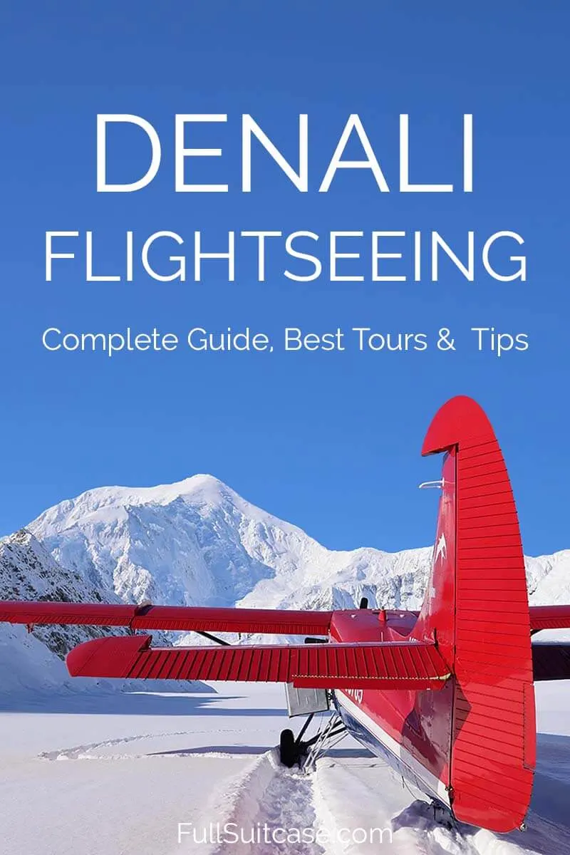 Complete guide to Denali flightseeing tours in Alaska