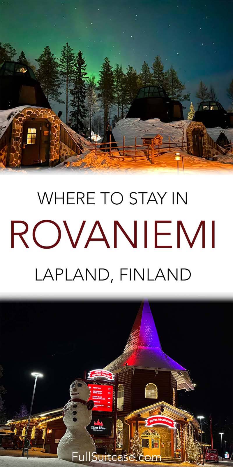 Where to stay in Rovaniemi (Lapland, Finland)