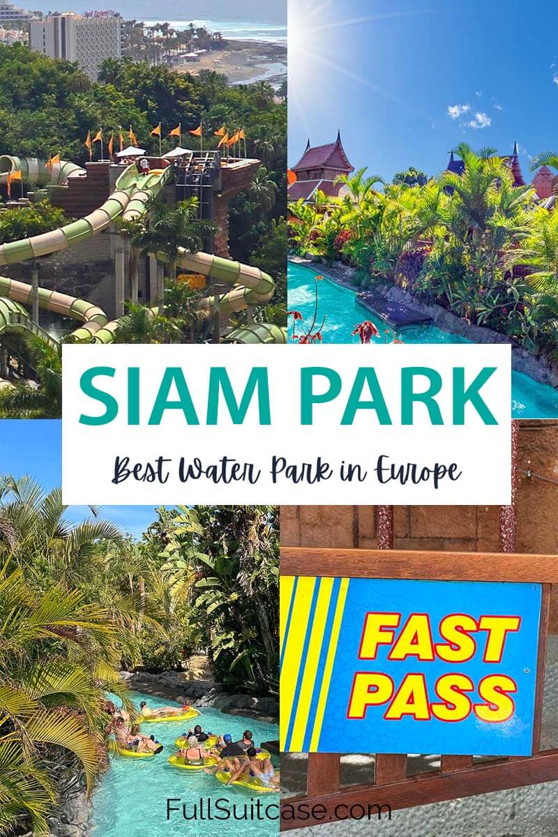 Siam Park in Tenerife - the best water park in Europe