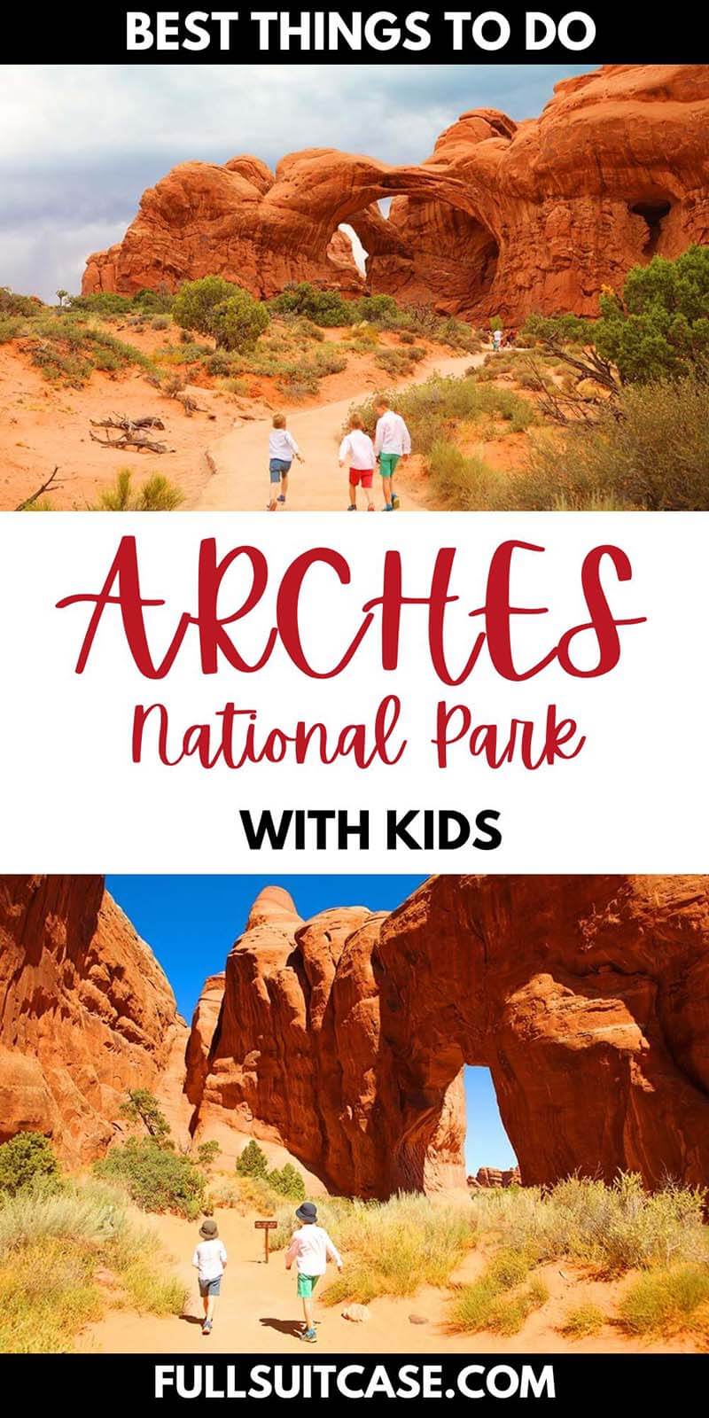 Arches with kids - top activities and things to do