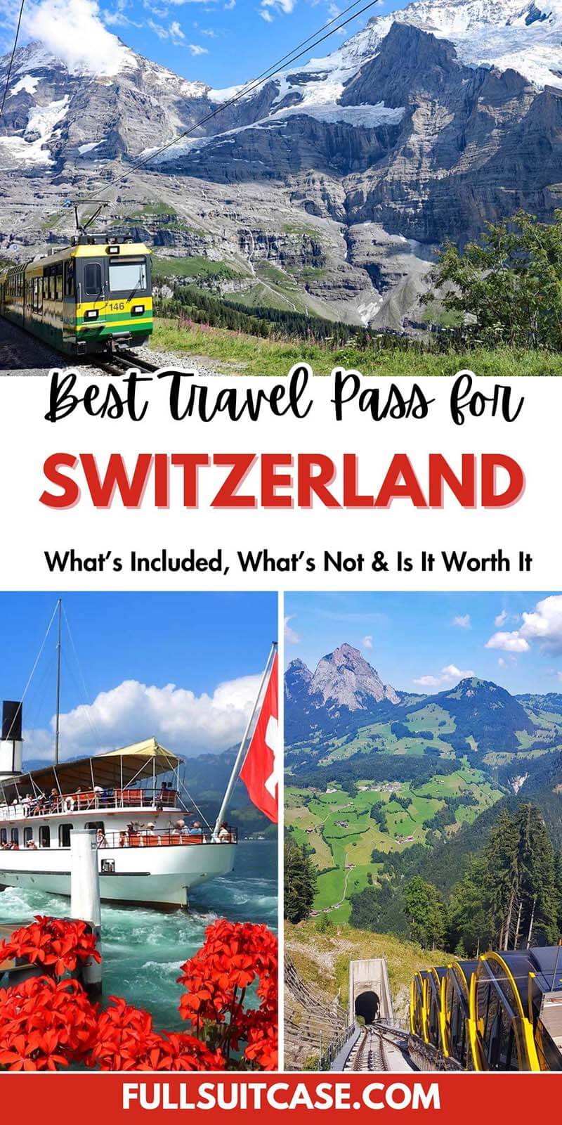 Best travel pass for Switzerland - complete guide to the Swiss Pass