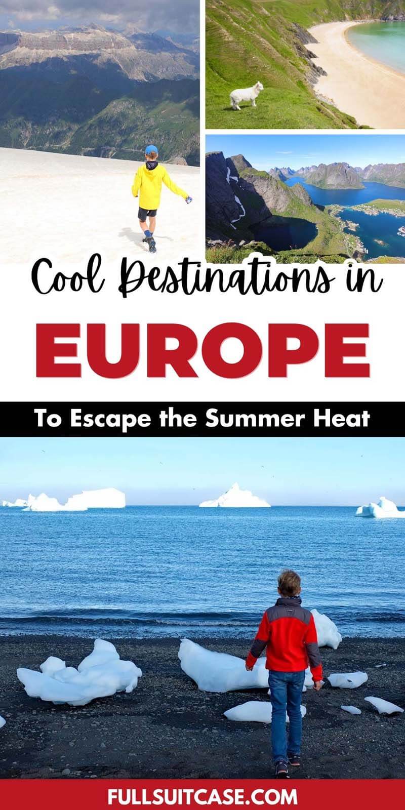 Cool destinations in Europe to escape the summer heat