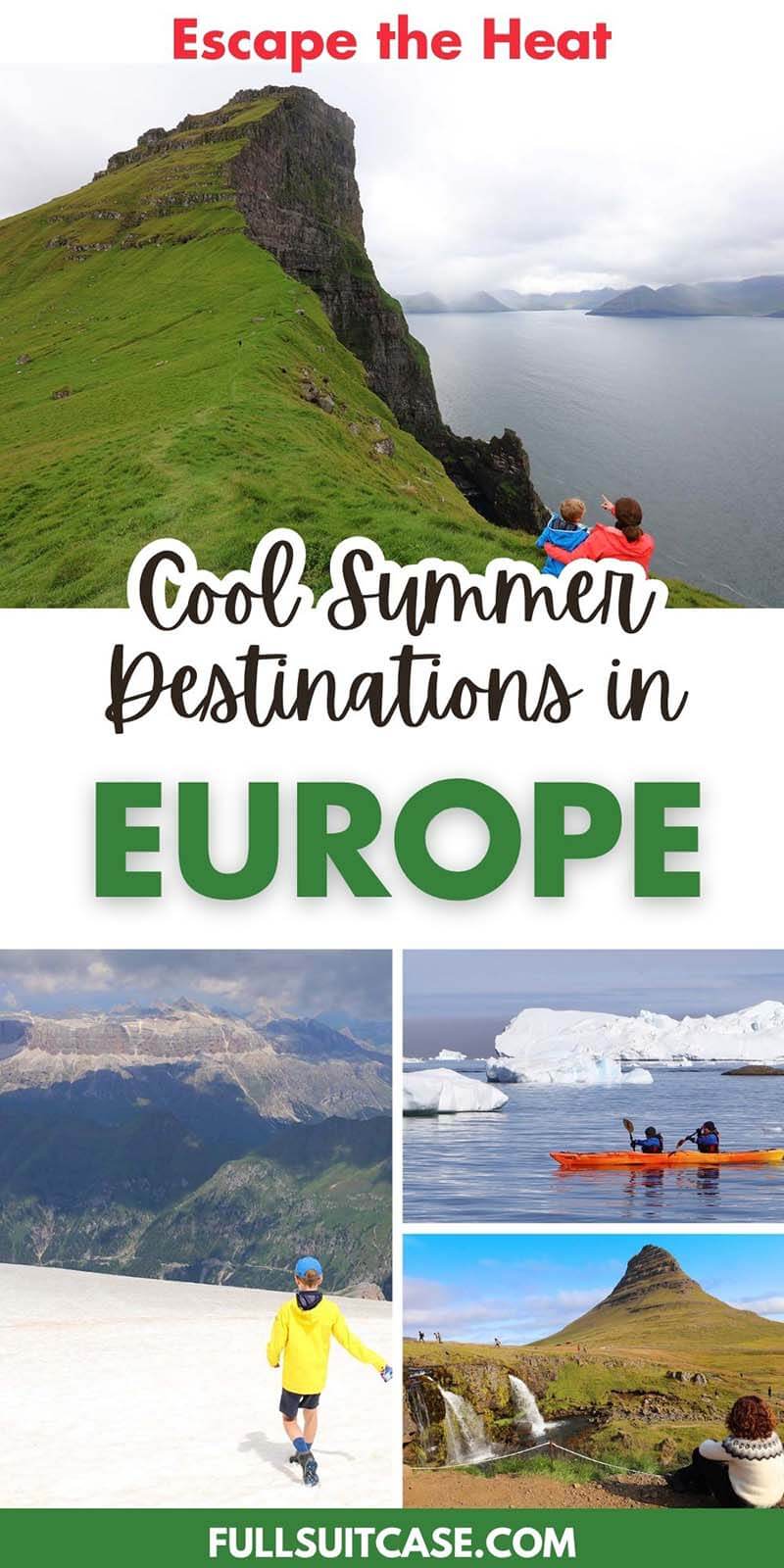 Cool places to visit in Europe in summer (mild weather destinations)