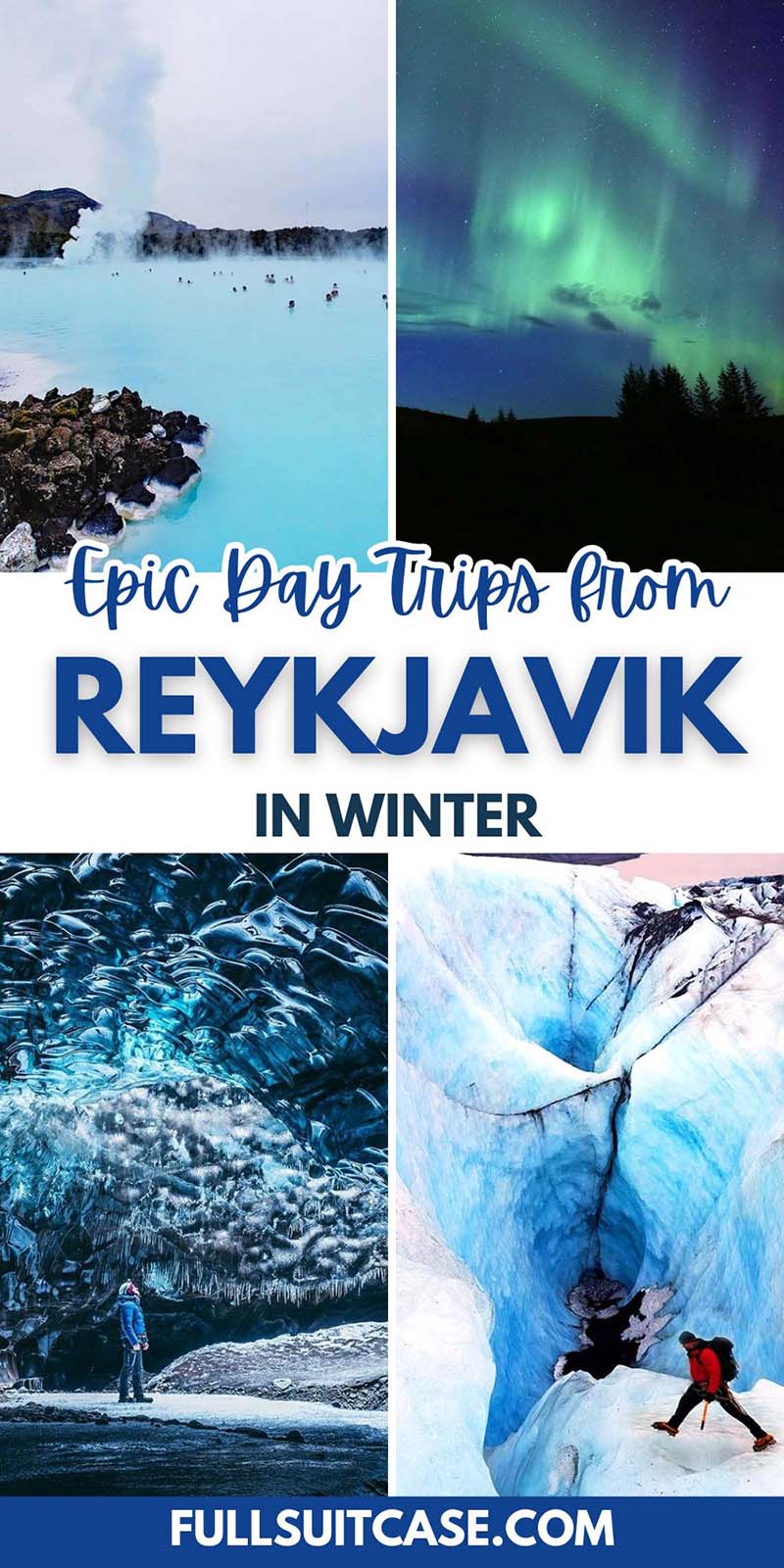 Epic winter day trips from Reykjavik