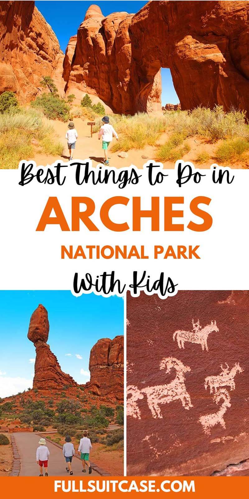 Family guide to the best things to do in Arches National Park with kids