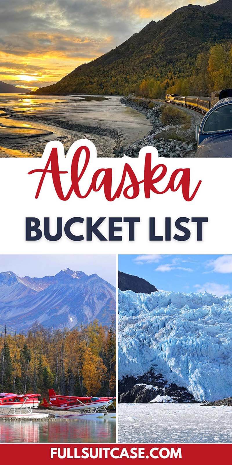 Alaska bucket list