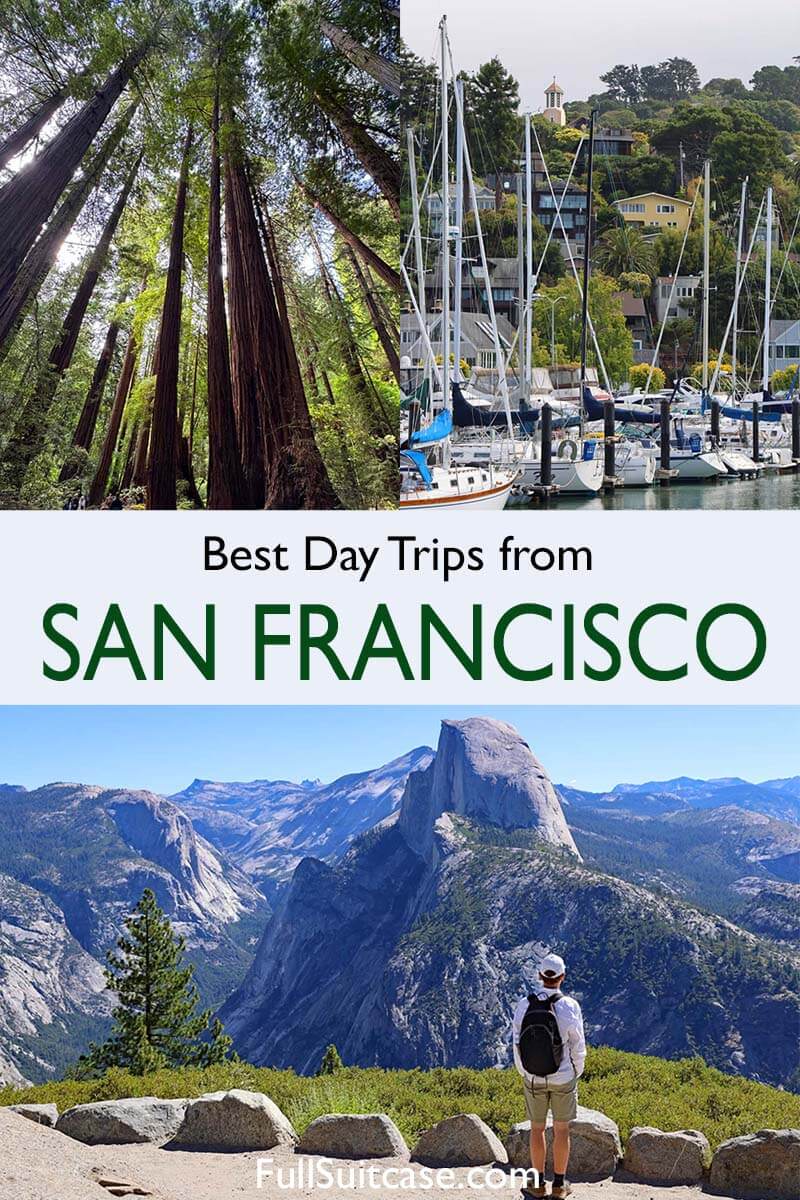 Best excursions and day trips from San Francisco in California