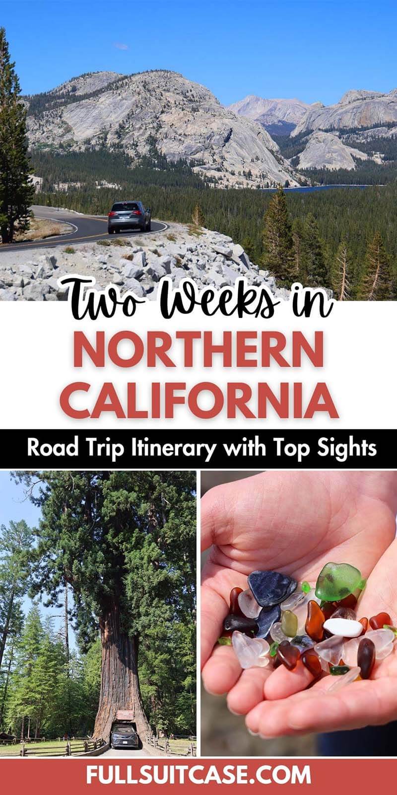 Two weeks Northern California itinerary with all the top places