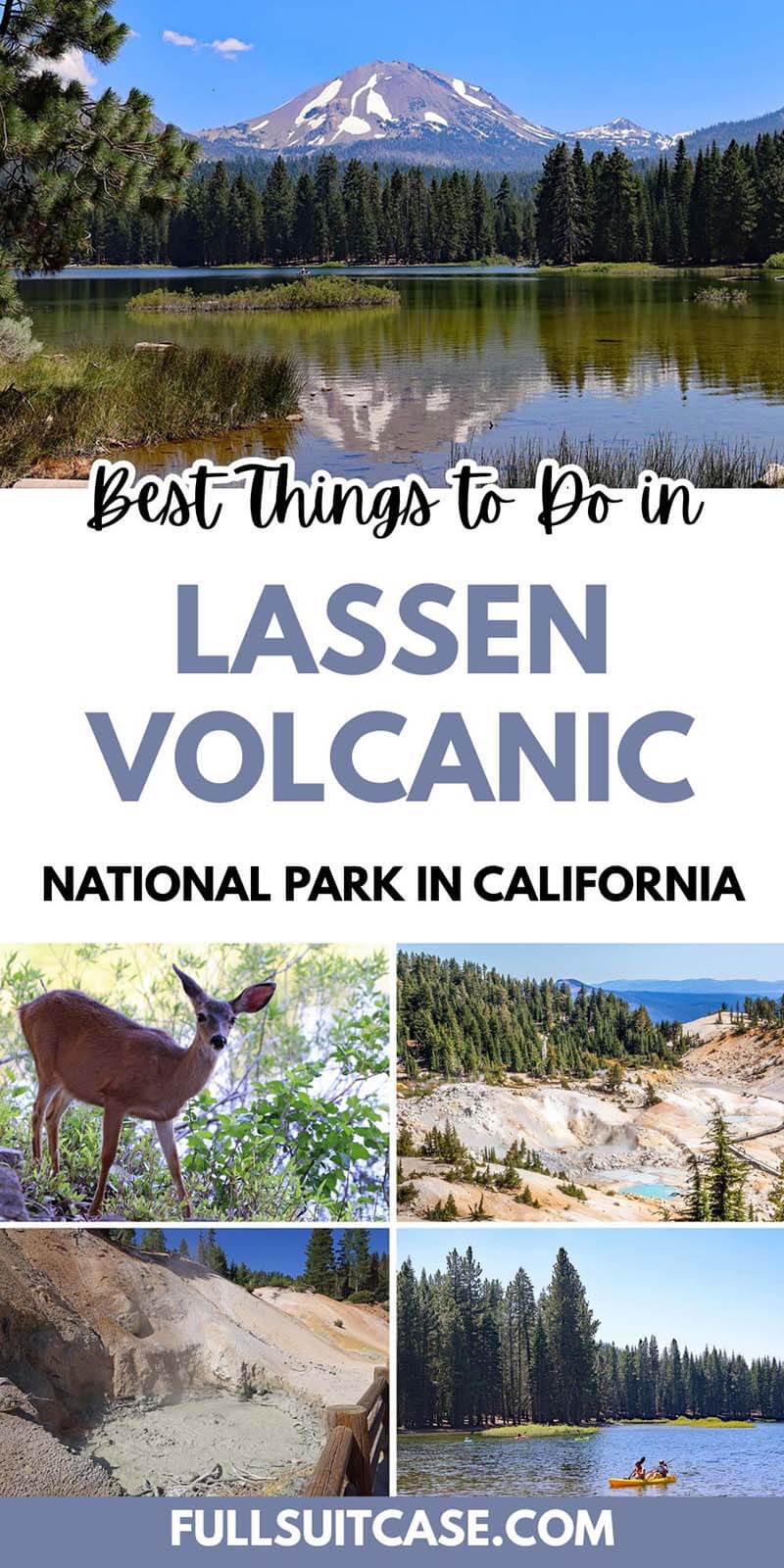 Best things to do in Lassen Volcanic National Park in California USA