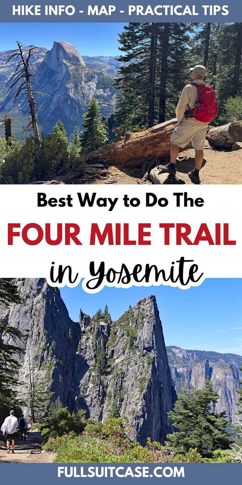 Best way to do the Four Mile Trail in Yosemite