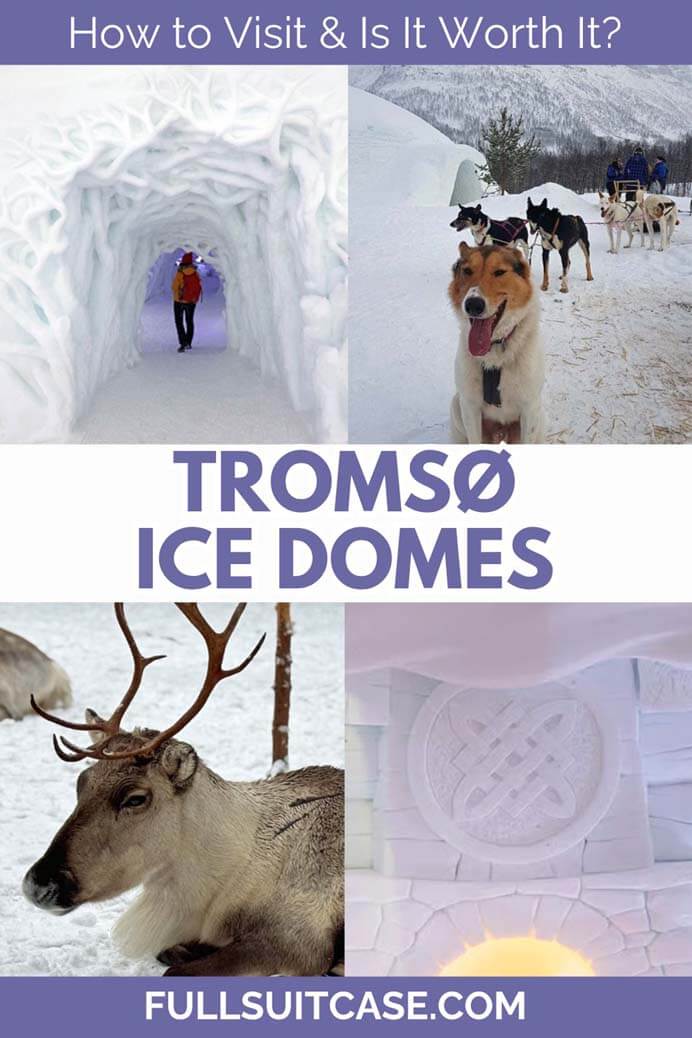 Tromso Ice Domes Snow Park - how to visit and is it worth it