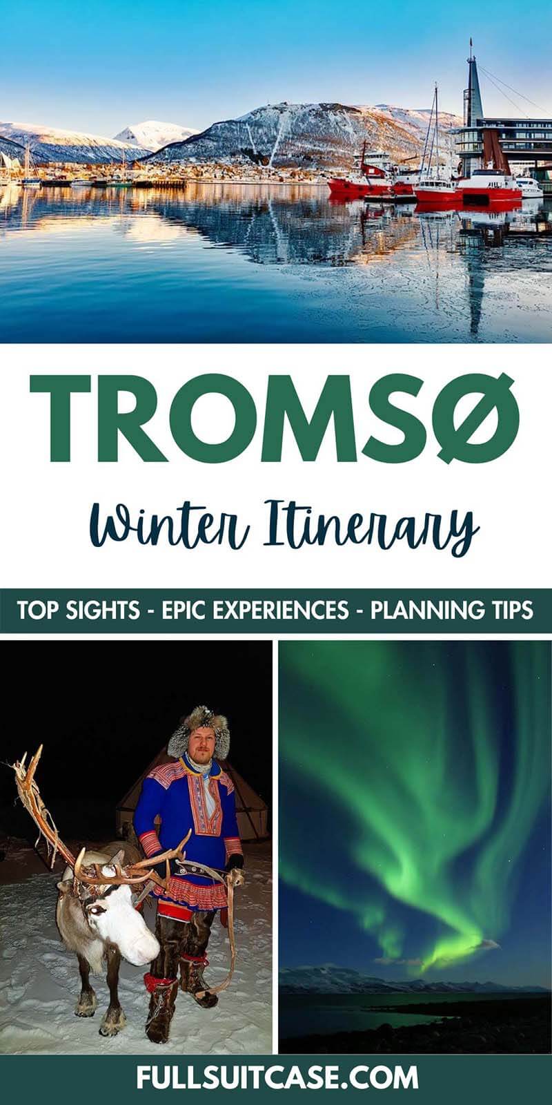 Tromso winter itinerary for 3 days - top sights, epic experiences, and planning tips