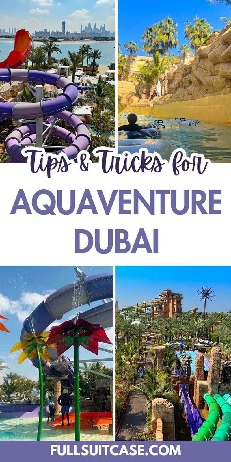 Tips and tricks for Aquaventure World Waterpark at Atlantis The Palm in Dubai